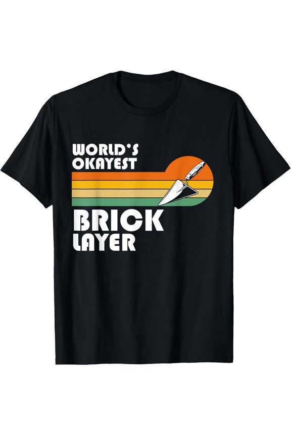Brick Layer Union Bricklayer Union Bricklayer T-Shirt
