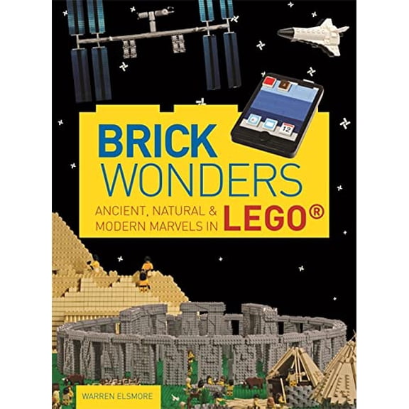 Pre-Owned Brick Wonders: Ancient, natural & modern marvels in LEGOÂ® Paperback