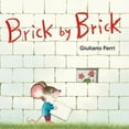 thumbnail image 1 of Brick by Brick (Board Book), 1 of 1