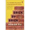 thumbnail image 1 of Brick by Brick: From Middle-Class Roots to Entrepreneurial Success - A Roadmap to Dream, Build, and Succeed, (Hardcover), 1 of 1
