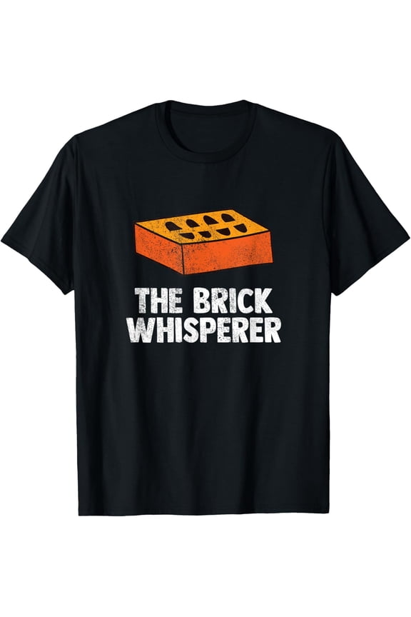Bricklayer Brick Mason Masons Masonry - Funny Bricklayer T-Shirt
