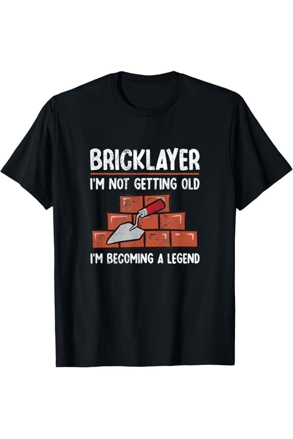 Bricklayer Brick Mason Masons Masonry - Funny Bricklayer T-Shirt