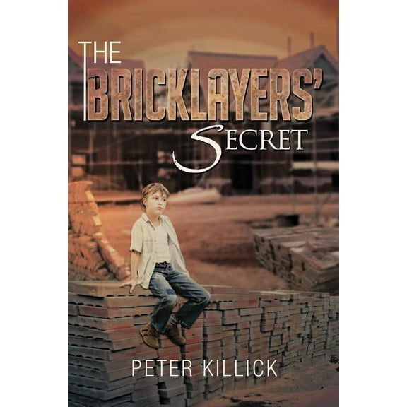 Bricklayers' Secret