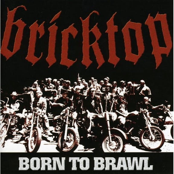 Bricktop - Born to Brawl [CD]