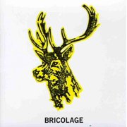 Bricolage - Bricolage - Alternative - CD