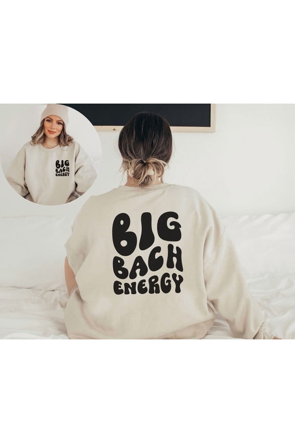 Bridal Party Sweatshirts, Big Bach Energy Sweatshirt, Bachelorette Party, Wedding Party, Bride Tribe, Bride Crew, Bride Shirt, Bride Crewneck All Size S-5Xl