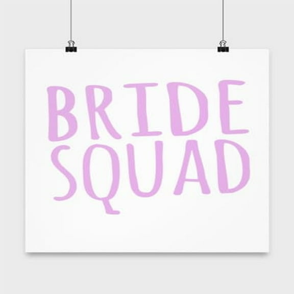 Bridal Poster, Wedding Squad, Marriage Wall Art Gift, White 13x13in Poster