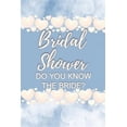 thumbnail image 1 of Bridal Shower Do You Know the Bride?: Bridal Shower Card Games for Guests, Convenient Pack, Fun to Play, 1 of 1
