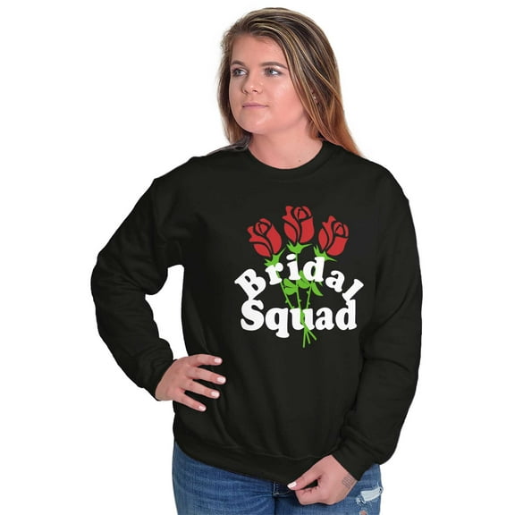 Bridal Squad Bachelorette Party Women Crewneck Sweatshirt Brisco Brands L