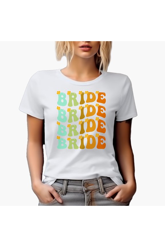 Bride, Bridal Shower, Wedding, Fiancee or Marriage Themed, Groovy Retro Wavy Text Merch Gift, White T-Shirt, 3XL