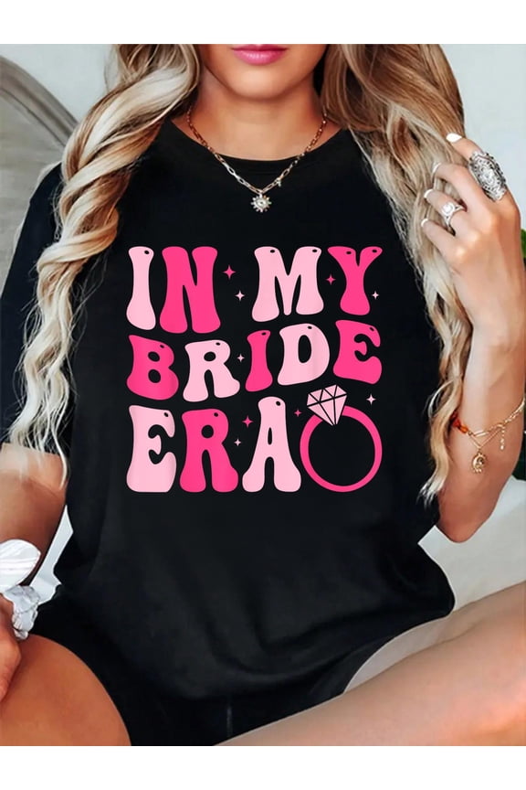 in My Bride Era Groovy Engagement Wedding Bachelorette Relaxed Fit Classic Comfort Cotton T-Shirt Women's Men's Graphic Tee Crew Neck summer vacation Tops