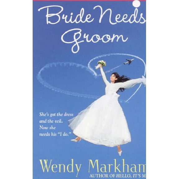 Pre-Owned Bride Needs Groom (Mass Market Paperback) 0446614548 9780446614542