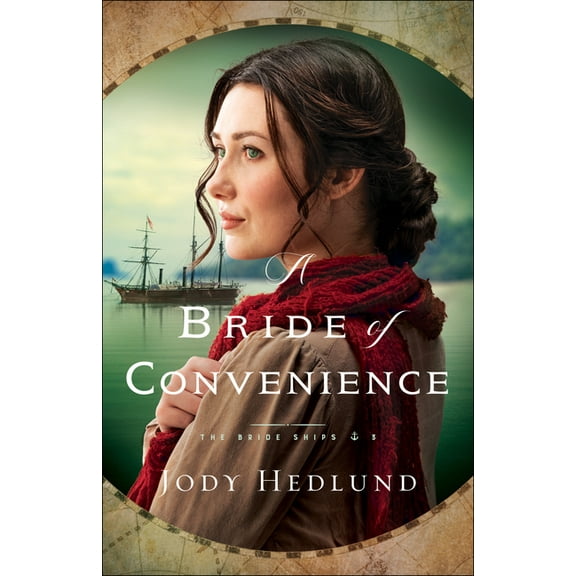 Bride Ships A Bride of Convenience, Book 3, (Paperback)