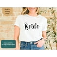 thumbnail image 1 of Bride Shirt, Bride to Be Shirt, Bride T-Shirt, T Shirt Bride, Bride Gift Ideas, Bridal Party Ideas, Bachelorette Party Shirt, Bride Tee, 1 of 7