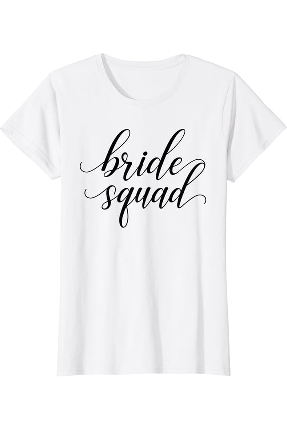 Bride Squad and Bridesmaid for Bachelorette Party T-Shirt
