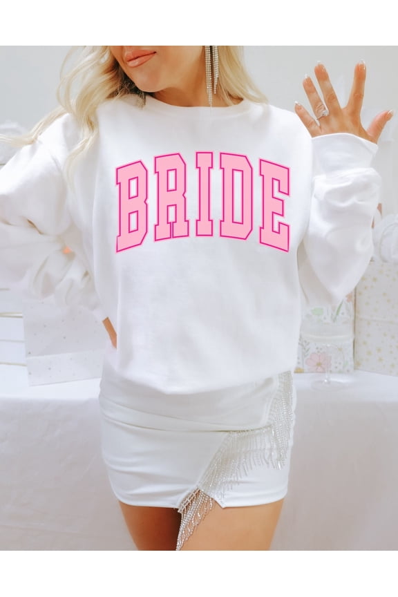 Bride Sweatshirt, Bride Crewneck, Bachelorette Sweatshirt, Honeymoon Sweatshirt, Bride Shirt, Bridal Party, Bride, Engagement All Size S-5Xl