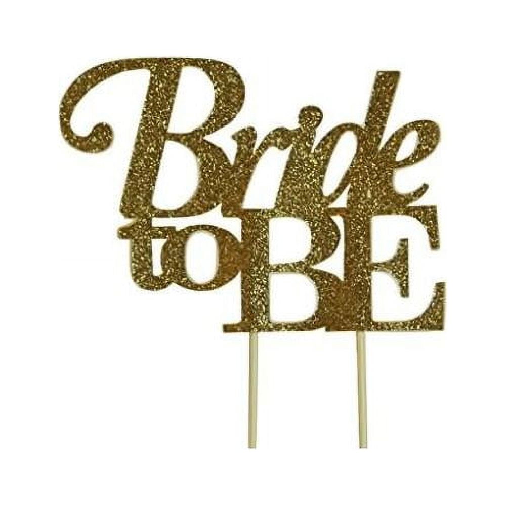 Bride To Be Cake Topper1pc Wedding Engagement Bachelorette Party Decor Glitter Topper Gold 1928