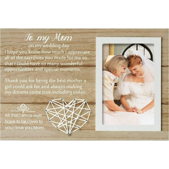Bride-To-Be Commemorate Picture Frame Commemorative Gift From the Bride to Mother Wedding Memorial Mother's Day Gift Photo Frame - To my mom on my wedding day - 4x6inch Photo for DIY