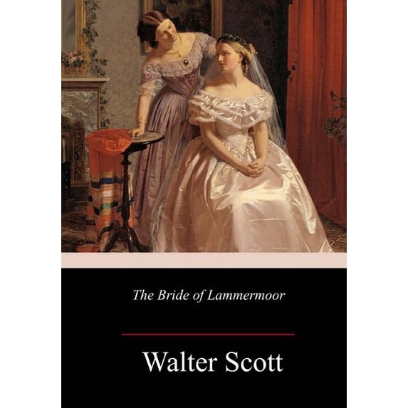Bride of Lammermoor