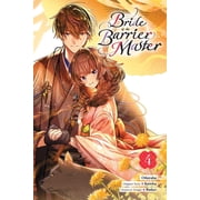 Bride of the Barrier Master Manga Bride of the Barrier Master, Vol. 4 Manga, Book 4, Paperback