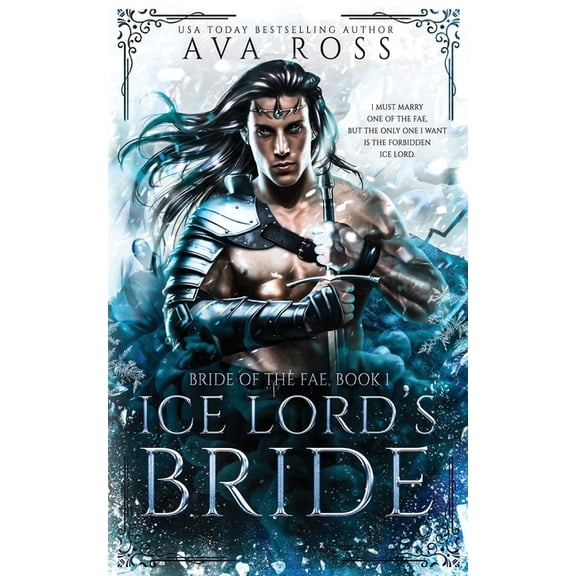 Ice Lord's Bride: A fae fantasy romance with forbidden love (Paperback) by Ava Ross