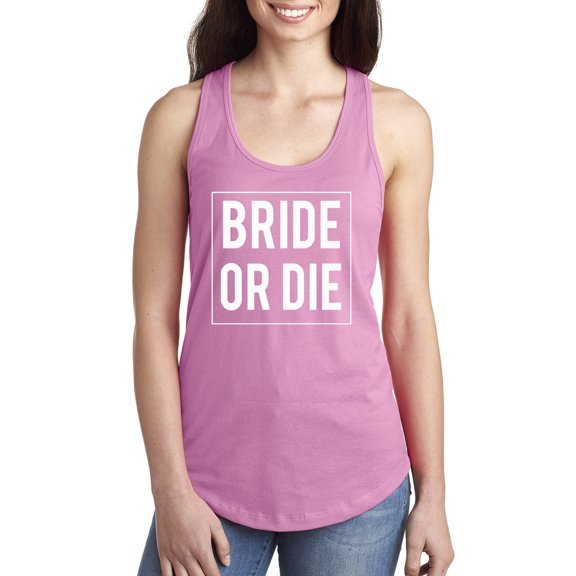 Bride or Die Racerback Tank