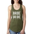 thumbnail image 1 of Bride or Die Racerback Tank, 1 of 1