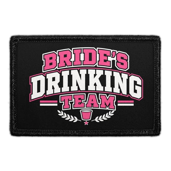 Bride's Drinking Team - Removable Patch