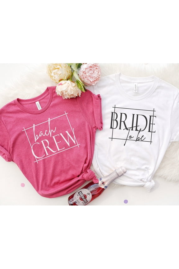 Bride to Be Shirt Bach Crew Tshirts Gift for Bridesmaid On Wedding Day Bridal Shower Shirt