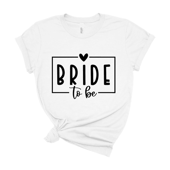 Bride to be T Shirt Bachelorette Party Gift Women White Graphic Tee