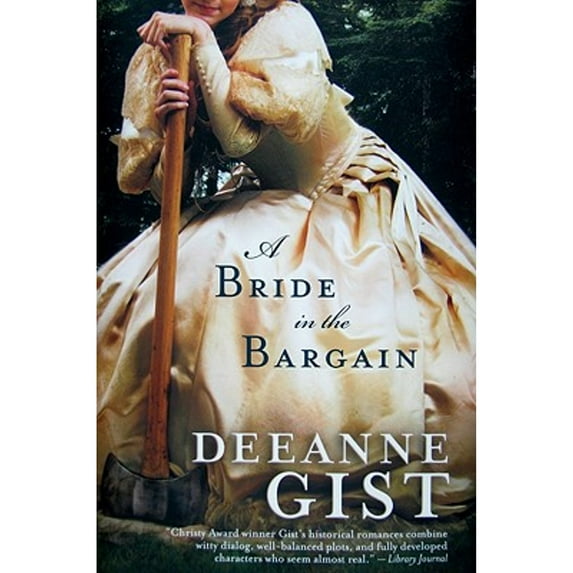 Pre-Owned A Bride in the Bargain (Hardcover) 076420694X 9780764206948