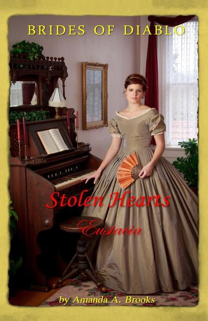 Brides Of Diablo: Stolen Hearts - Eustacia (Paperback)