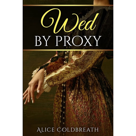 Brides of Karadok Wed By Proxy, Book 1, (Paperback)