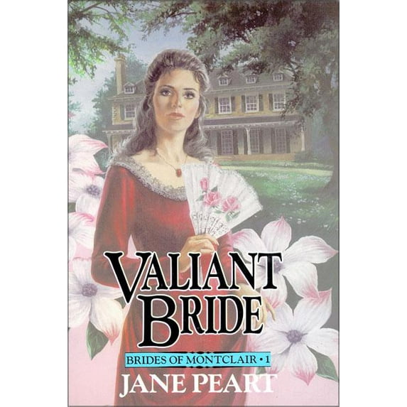 Brides of Montclair Valiant Bride: Book 1, Book 01, (Paperback)
