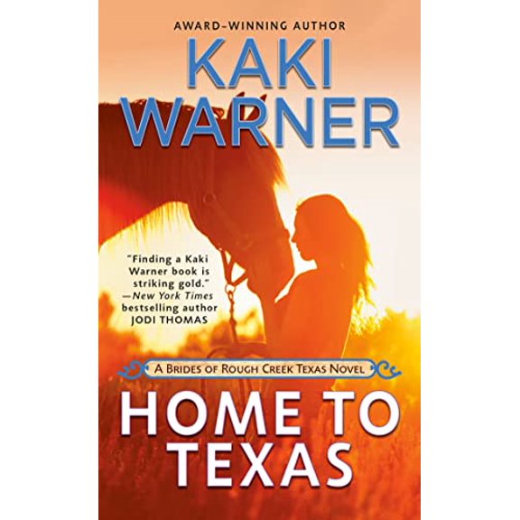 Pre-Owned Home To Texas (Brides of Rough Creek Texas, the) Paperback