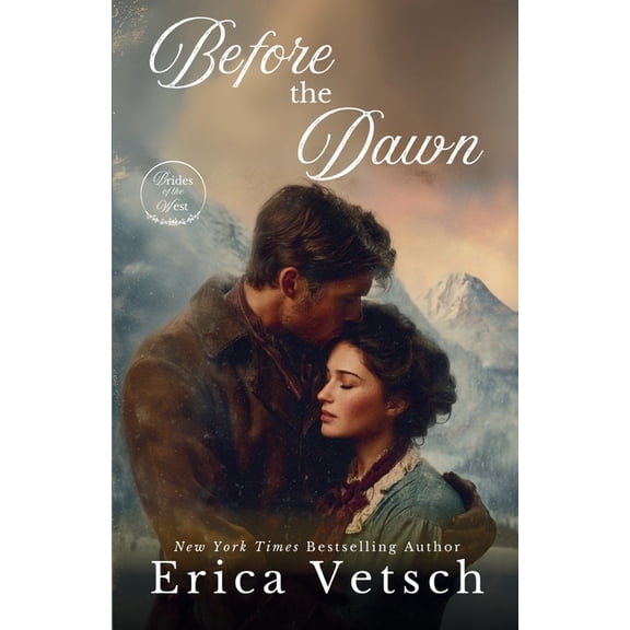 Brides of the West Before the Dawn, Book 4, (Paperback)