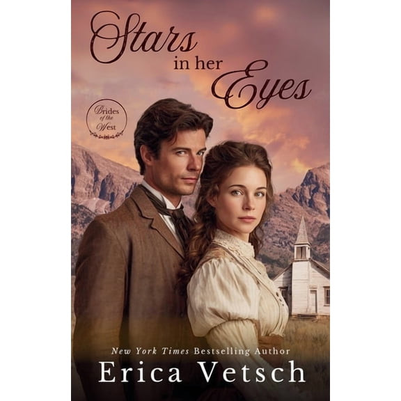 Brides of the West Stars in Her Eyes, Book 6, (Paperback)