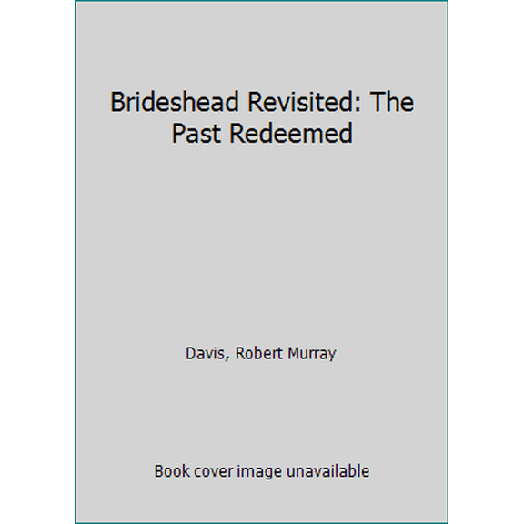 Pre-Owned Brideshead Revisited: The Past Redeemed (Twayne's Masterwork Studies Series) (Hardcover) 0805780920 9780805780925