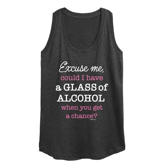 Bridesmaids - Excuse Me, Glass Of Alcohol - Women's Racerback Tank Top