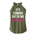 thumbnail image 1 of Bridesmaids - It's Coming Out Of Me Like Lava - Juniors High Neck Tank Top, 1 of 4