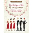 thumbnail image 1 of Bridesmaids and Groomsmen in the Wild West Wedding Activity Book, (Paperback), 1 of 1