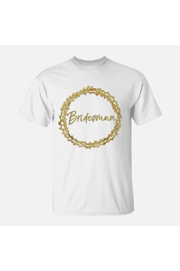 Bridesman Funny Cute Gold Guy Bridesmaid Gift TShirt