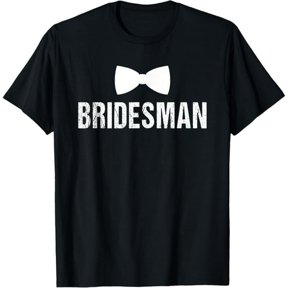 Bridesman Tshirt | Coordinating Wedding Shirts T-ShirtMen's and women's gift, black and white T-shirt, size: Extra large S-4XL