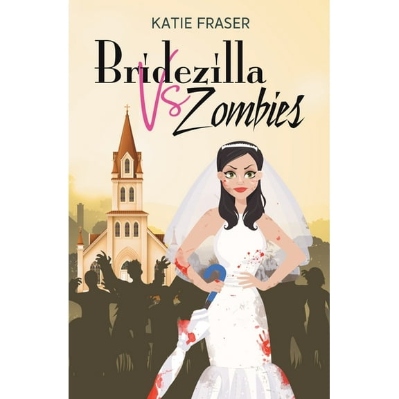 Bridezilla vs Zombies, (Paperback)