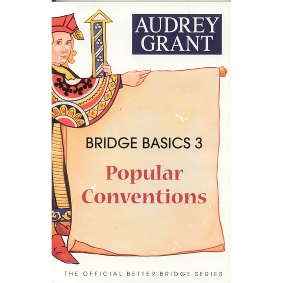 Official Better Bridge Bridge Basics 3: Popular Conventions, (Paperback)