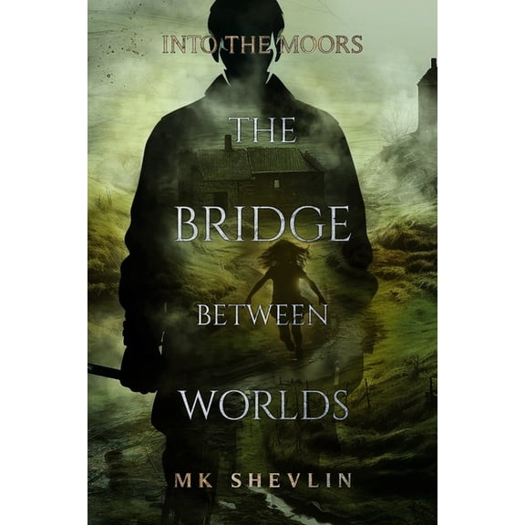 Bridge Between Worlds: The Bridge Between Worlds (Paperback)