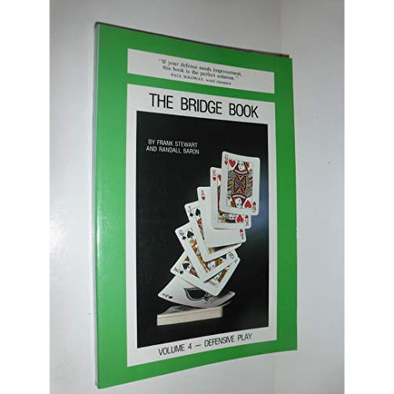 Pre-Owned The Bridge Book: Defense at Contract Bridge Volume 4 (Paperback) 0910791562 9780910791564