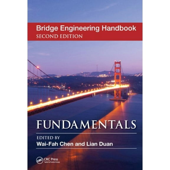 Bridge Engineering Handbook: Fundamentals (Hardcover)