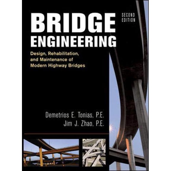 Pre-Owned Bridge Engineering: Rehabilitation, and Maintenance of Modern Highway Bridges (Hardcover) 0071459030 9780071459037