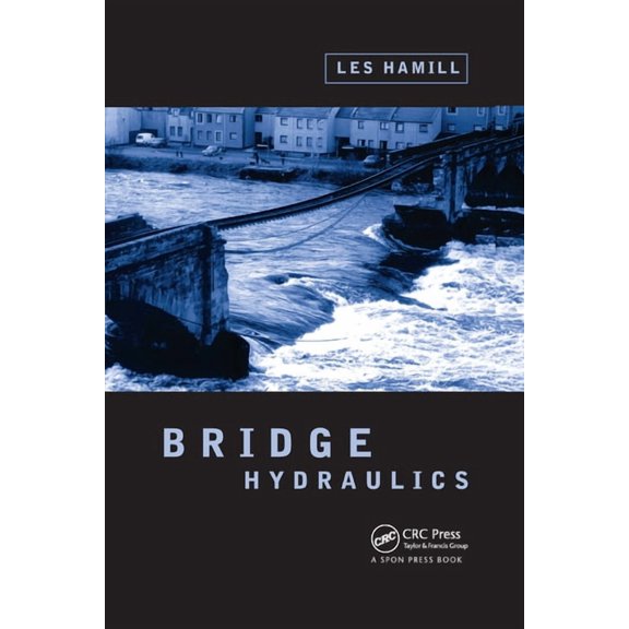 Bridge Hydraulics, (Paperback)